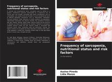 Capa do livro de Frequency of sarcopenia, nutritional status and risk factors 