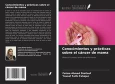 Couverture de Conocimientos y prácticas sobre el cáncer de mama