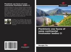 Buchcover von Planktonic zoo fauna of some continental freshwater bodies CI