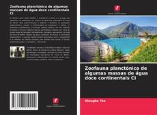 Bookcover of Zoofauna planctónica de algumas massas de água doce continentais CI