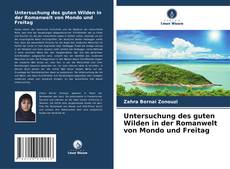 Untersuchung des guten Wilden in der Romanwelt von Mondo und Freitag的封面