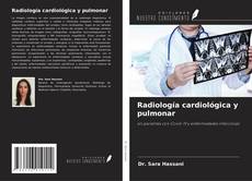 Portada del libro de Radiología cardiológica y pulmonar