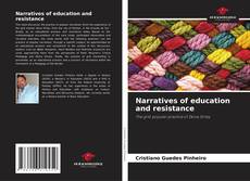 Couverture de Narratives of education and resistance