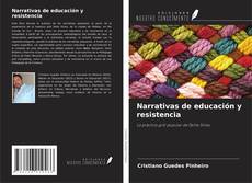 Borítókép a  Narrativas de educación y resistencia - hoz