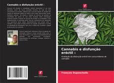 Bookcover of Cannabis e disfunção eréctil :