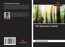 Couverture de The Desrosiers family