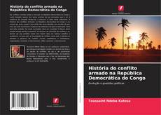 História do conflito armado na República Democrática do Congo kitap kapağı