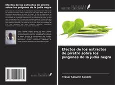 Couverture de Efectos de los extractos de piretro sobre los pulgones de la judía negra