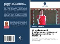 Copertina di Grundlagen und Strategien des modernen Konditionstrainings im Handball