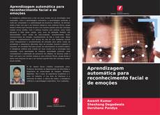 Capa do livro de Aprendizagem automática para reconhecimento facial e de emoções 