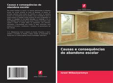 Buchcover von Causas e consequências do abandono escolar