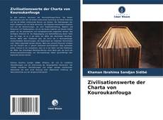 Zivilisationswerte der Charta von Kouroukanfouga的封面