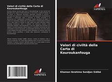 Bookcover of Valori di civiltà della Carta di Kouroukanfouga