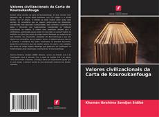 Capa do livro de Valores civilizacionais da Carta de Kouroukanfouga 