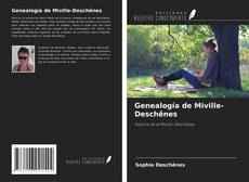 Couverture de Genealogía de Miville-Deschênes