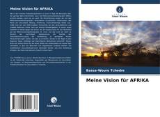 Meine Vision für AFRIKA的封面