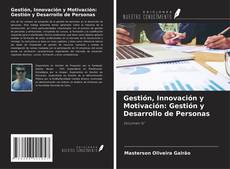 Capa do livro de Gestión, Innovación y Motivación: Gestión y Desarrollo de Personas 