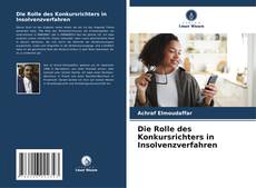 Copertina di Die Rolle des Konkursrichters in Insolvenzverfahren