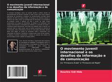 Buchcover von O movimento juvenil internacional e os desafios da informação e da comunicação
