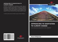 Capa do livro de APPROACHES TO ADAPTATION TO CLIMATE CHANGE 