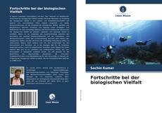 Fortschritte bei der biologischen Vielfalt的封面