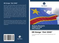 DR Kongo "Ziel 2040"的封面