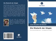 Die Rhetorik der Utopie kitap kapağı