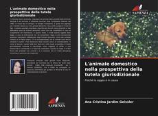 Portada del libro de L'animale domestico nella prospettiva della tutela giurisdizionale