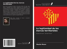 La legitimidad de las marcas territoriales kitap kapağı