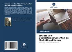 Einsatz von Qualitätsinstrumenten bei Marketingaktionen的封面