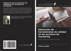 Couverture de Utilización de herramientas de calidad en las acciones de marketing