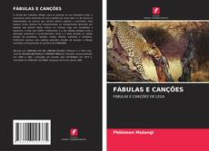 Bookcover of FÁBULAS E CANÇÕES