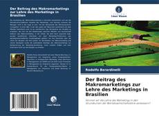 Copertina di Der Beitrag des Makromarketings zur Lehre des Marketings in Brasilien