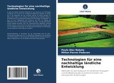 Copertina di Technologien für eine nachhaltige ländliche Entwicklung