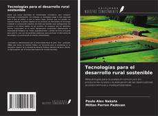 Tecnologías para el desarrollo rural sostenible kitap kapağı