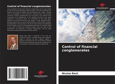 Couverture de Control of financial conglomerates