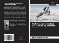 Portada del libro de Performance indicators most valued by teachers
