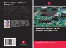 Reconhecimento facial usando Raspberry Pi kitap kapağı