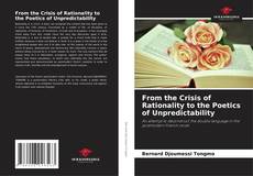 Capa do livro de From the Crisis of Rationality to the Poetics of Unpredictability 