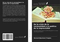 Buchcover von De la crisis de la racionalidad a la poética de lo imprevisible