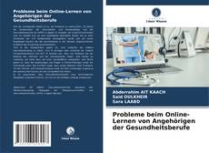 Copertina di Probleme beim Online-Lernen von Angehörigen der Gesundheitsberufe