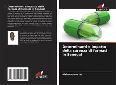 Couverture de Determinanti e impatto della carenza di farmaci in Senegal