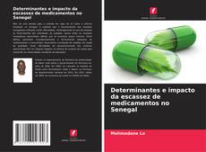 Determinantes e impacto da escassez de medicamentos no Senegal kitap kapağı