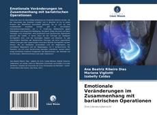 Copertina di Emotionale Veränderungen im Zusammenhang mit bariatrischen Operationen