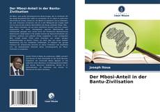 Copertina di Der Mbosi-Anteil in der Bantu-Zivilisation