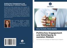 Borítókép a  Politisches Engagement und Beteiligung in sozialen Medien - hoz