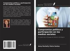 Couverture de Compromiso político y participación en los medios sociales