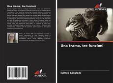 Buchcover von Una trama, tre funzioni