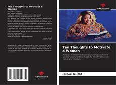 Bookcover of Ten Thoughts to Motivate a Woman