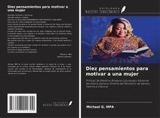 Copertina di Diez pensamientos para motivar a una mujer
